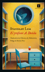 Detalle de portada. «El profesor A. Dońda» de Stanislaw Lem