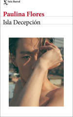 Detalle de portada. «Isla decepción» de Paulina Flores