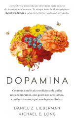 Detalle de portada. «Dopamina» de Daniel Z. Lieberman y Michael E. Long