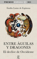 Detalle de portada. «Entre águilas y dragones» de Emilio Lamo de Espinosa