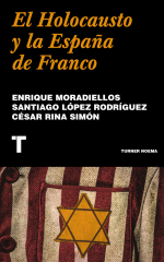 «El Holocausto y la España de Franco»