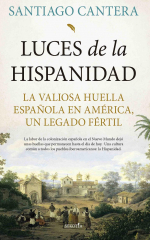 «Luces de la hispanidad» de Santiago Cantera