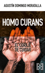 Homo curans de Agustín Domingo Moratalla