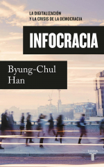 Portada de «Infocracia» de Byung-Chul Han