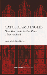 Portada de «Catolicismo inglés» de Nuria María Ríos
