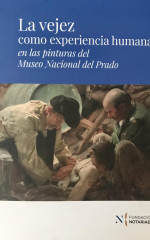 Portada de «La vejez como experiencia humana en las pinturas del Museo Nacional del Prado» de María Rodríguez y María Arriola