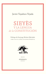 Portada de «Sieyès y la lengua de la Constitución» de Javier Tajadura Tejada