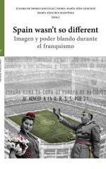 Cubierta de 'Spain wasn't so different'