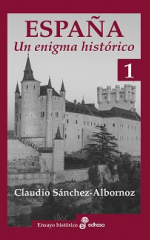 Portada de «España. Un enigma histórico» de Claudio Sánchez Albornoz