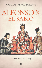 Detalle de portada. «Alfonso X el Sabio» de Adolfo de Mingo