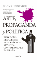 Arte, propaganda y política