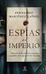 Espías del Imperio Fernando Martínez Laínez