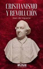 Portada de «Cristianismo y revolución» de Jean de Viguerie