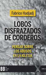 Lobos disfrazados de corderos