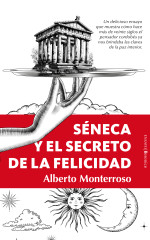 'Séneca y el secreto de la felicidad'