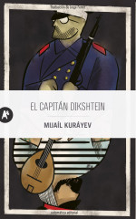 El Capitán Dikshtein, Mijaíl Kuráyev