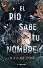 Cubierta de 'El río sabe tu nombre'