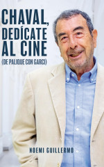 Cubierta de 'Chaval, dedícate al cine'