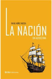 'La nación sin autoestima': Rafael Núñez Huesca y la España que se mira de frente
