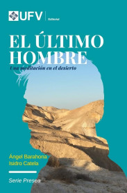 'El último hombre': una meditación cuaresmal