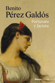 ‘Fortunata y Jacinta’, la Gran Novela Española