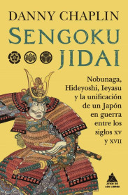 Sengoku jidai: de la guerra total a la unificación de Japón