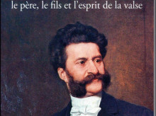 'Johann Strauss, le père, les fils et l’esprit de la valse', de Alain Duault