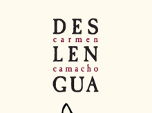 'Deslenuga', Carmen Camacho