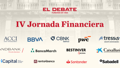 El Debate celebra su IV Jornada Financiera el 22 de septiembre de 2026