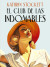Cubierta de 'El club de las indomables'