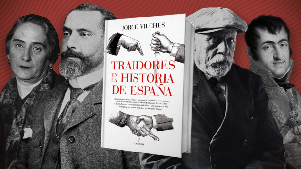 Portada del libro 'Traidores de la historia de España'