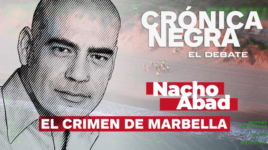 Nacho Abad explica el crimen de Marbella
