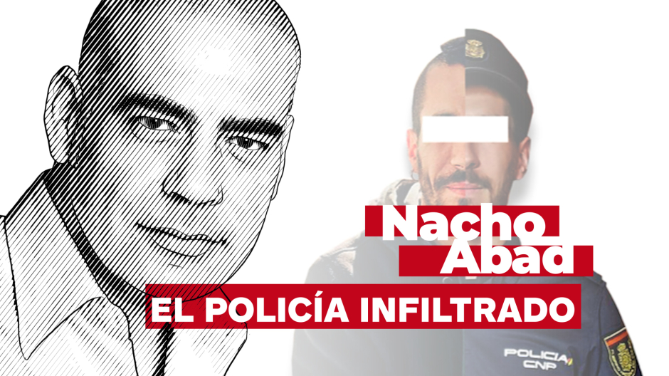 Nacho Abad explica el caso del policía infiltrado en movimientos anarquistas de Barcelona