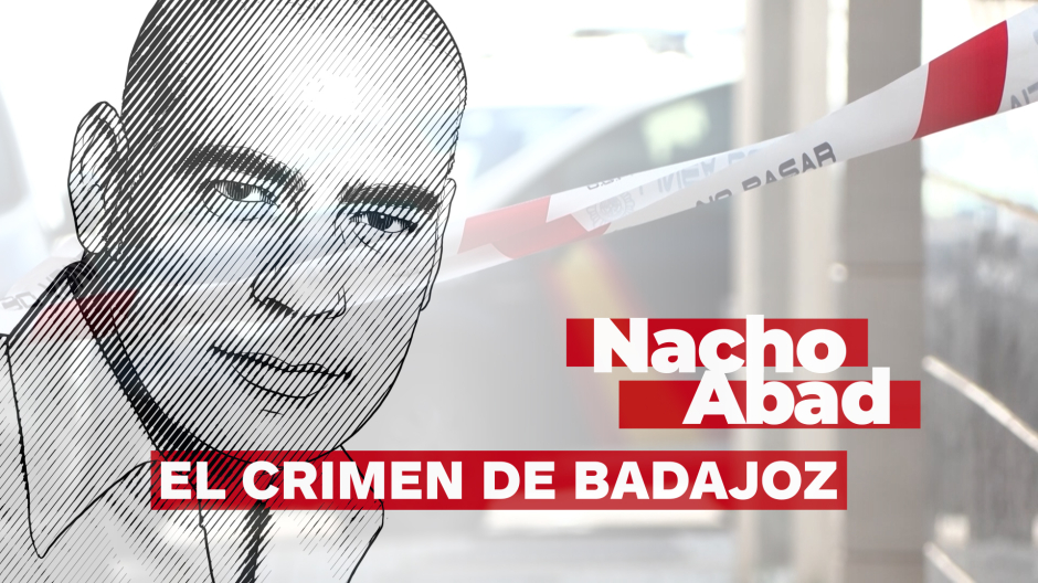 Nacho Abad explica el caso del asesinato de Badajoz