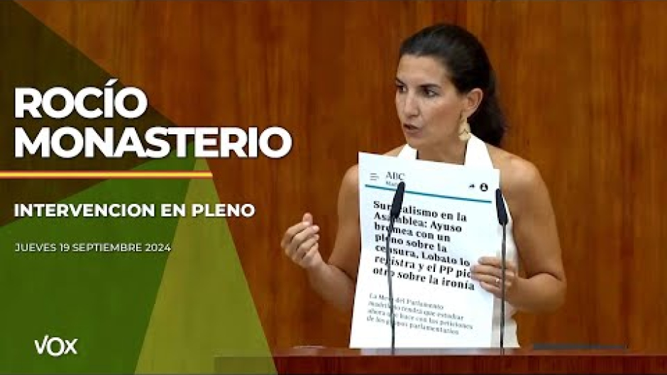 Intervención de Rocío Monasterio en la Asamblea de Madrid