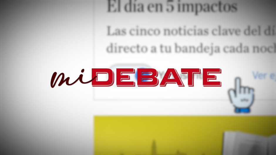 ¿Qué es Mi Debate? Aprende a usar el área privada de los lectores más fieles de El Debate