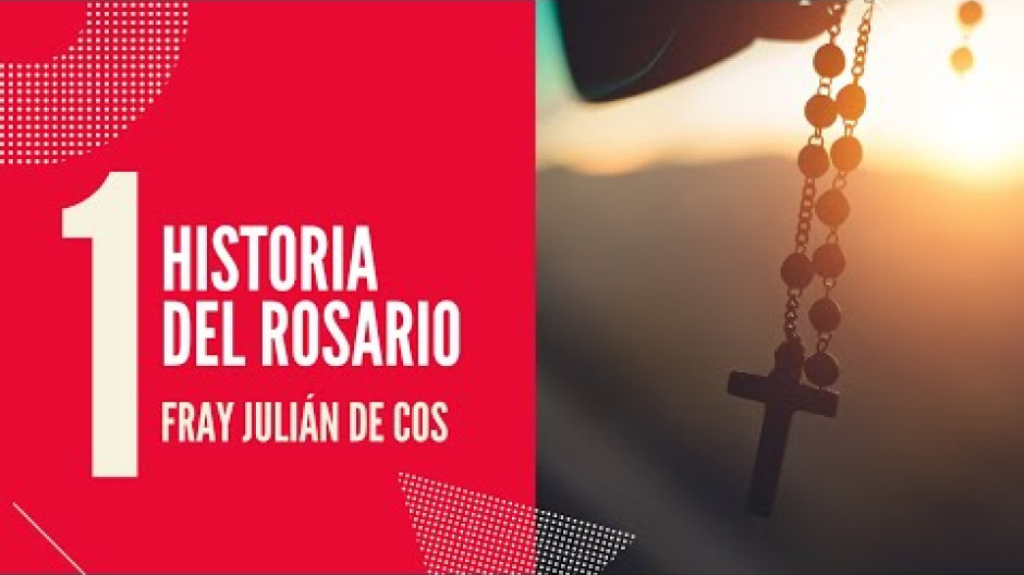 Fray Julián explica en este vídeo el origen del rosario