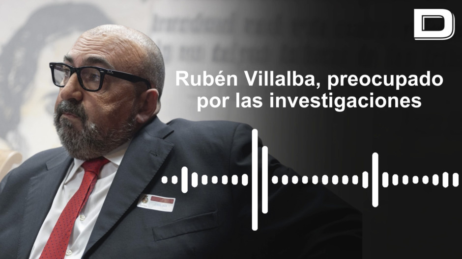 Los audios del Caso Koldo: Rubén Villalba, preocupado por las investigaciones