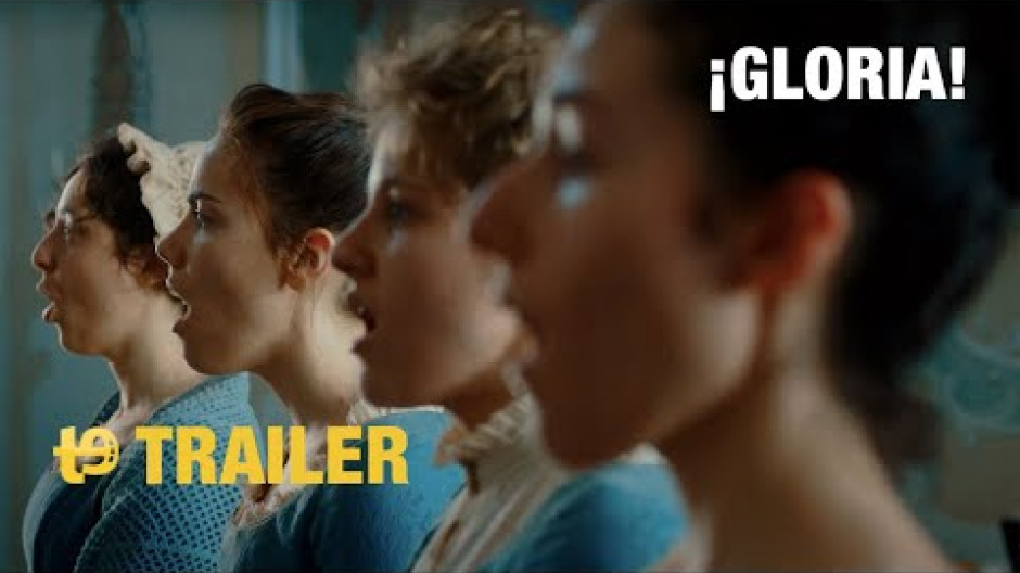 ¡Gloria! tráiler