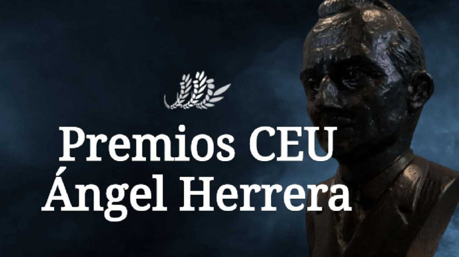 XXVIII Premios CEU Ángel Herrera