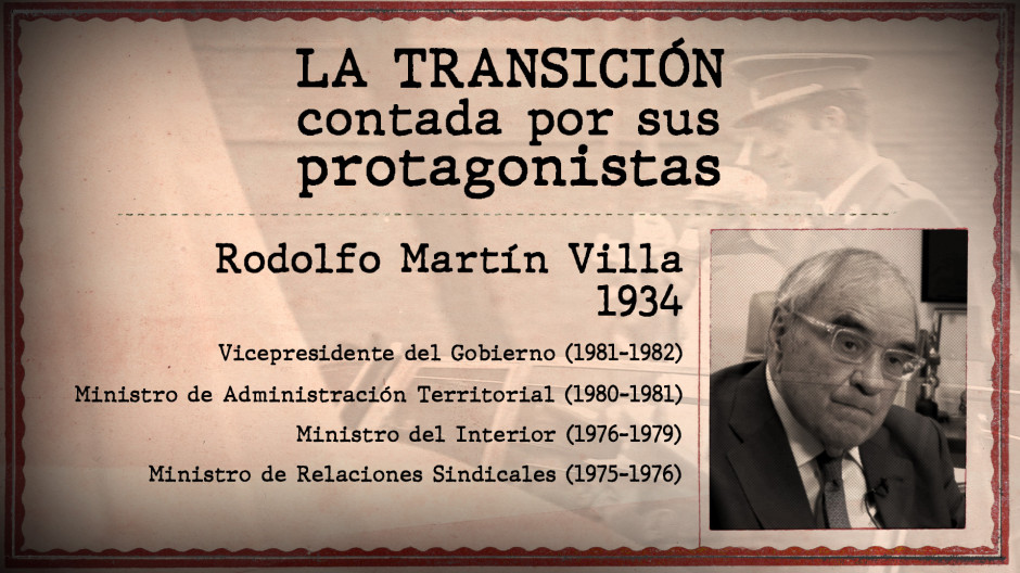 'La Transición contada por sus protagonistas' con Rodolfo Martín Villa