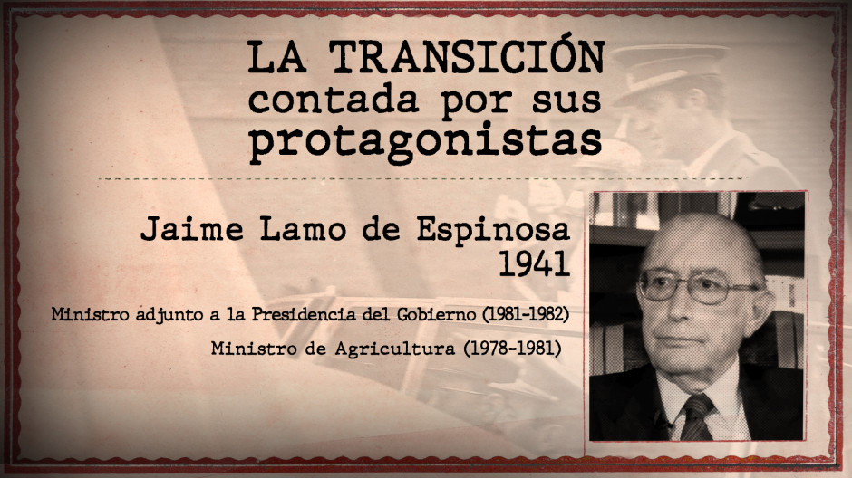 'La Transición contada por sus protagonistas' con Jaime Lamo de Espinosa V003
