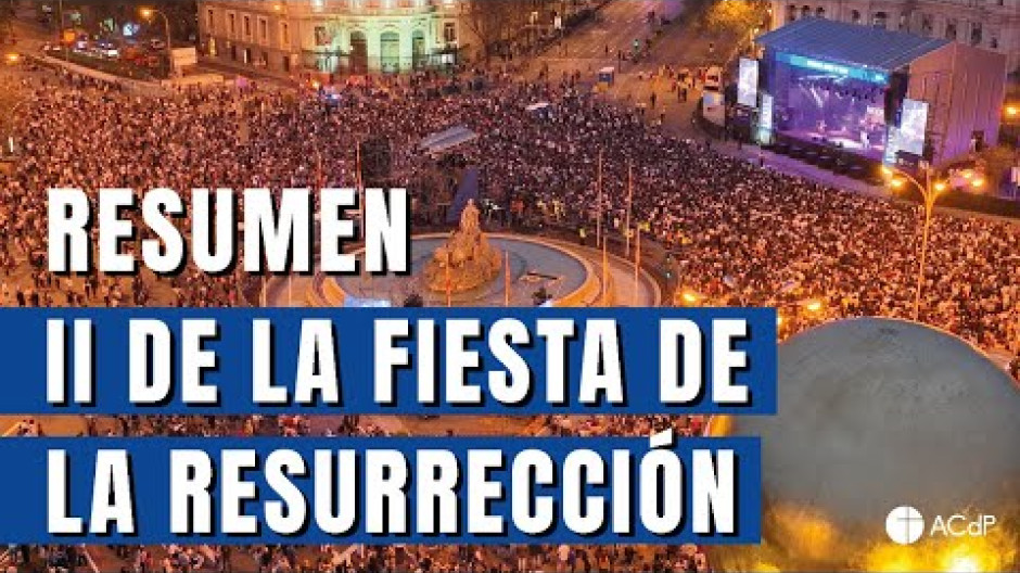 El vídeo que recoge los mejores momentos de la II Fiesta de la Resurrección
