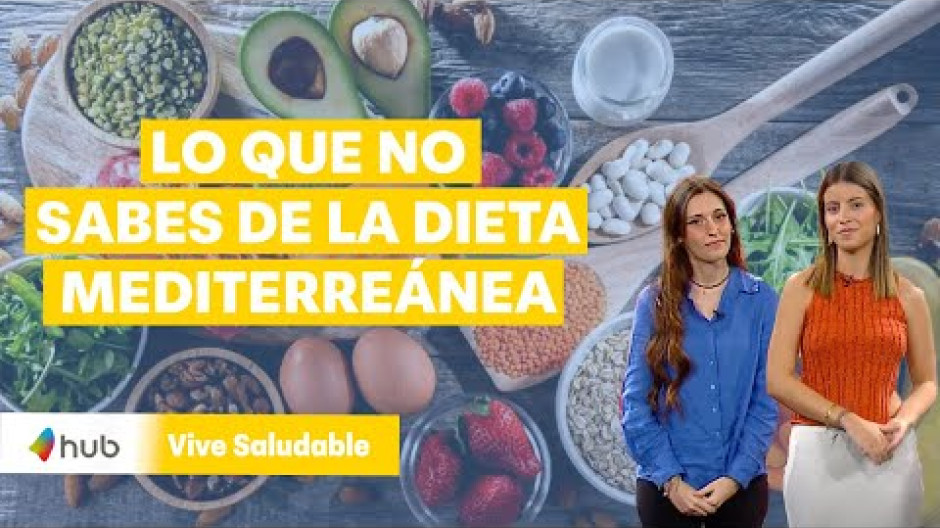 VIVE SALUDABLE - LO QUE NO SABES DE LA DIETA MEDITERRÁNEA
