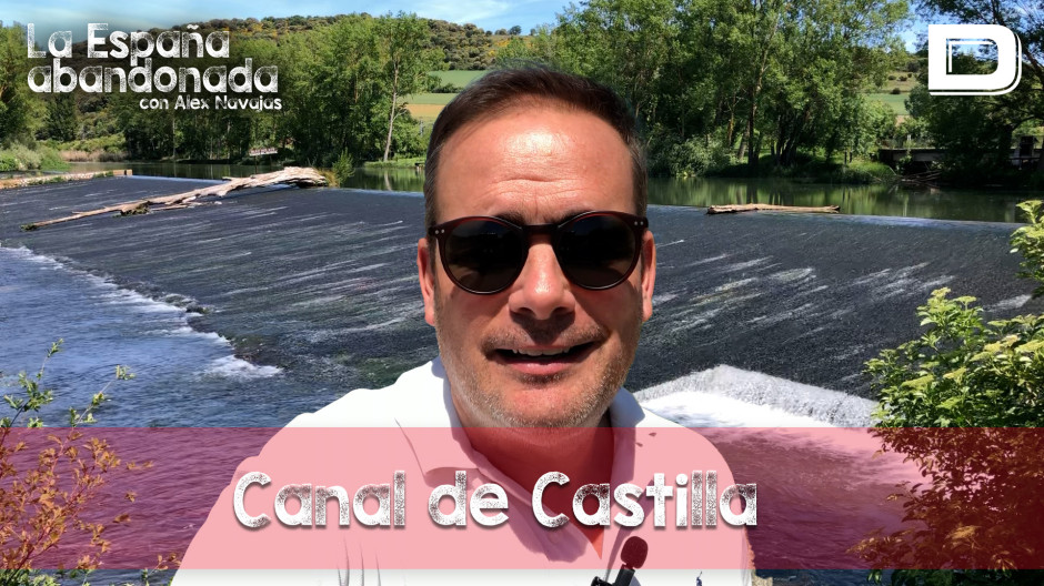 El Canal de Castilla: La España Abandonada, Álex Navajas