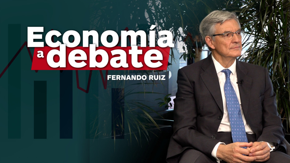 Economía a debate con Ferando Ruiz