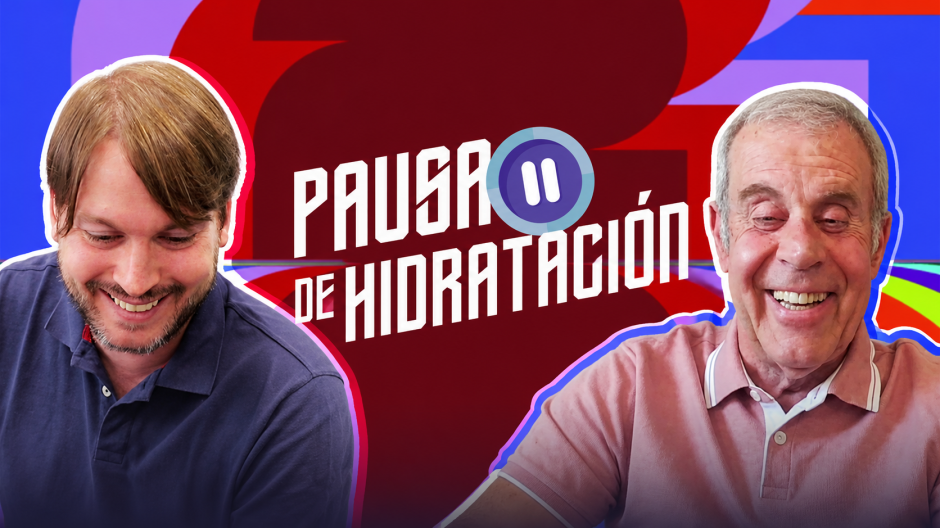 Pausa de Hidratación con Tomás Guasch y Eduardo de Rivas: "La segunda estrella son palabras mayores"
