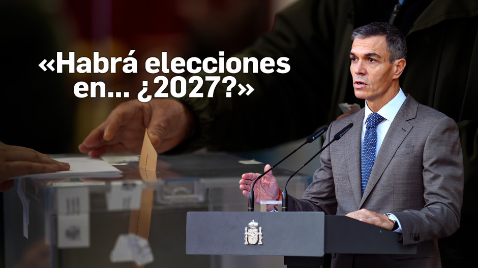 La mentira final de Sánchez: las veces que aseguró que resistiría hasta 2027