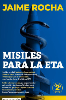 'Misiles para la ETA': un relato sobre una de las mayores operaciones contra la banda terrorista