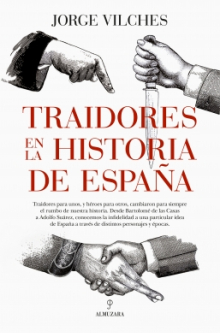 Cincuenta traidores de la historia de España